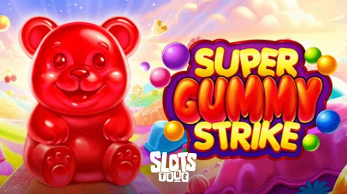Super Gummy Strike